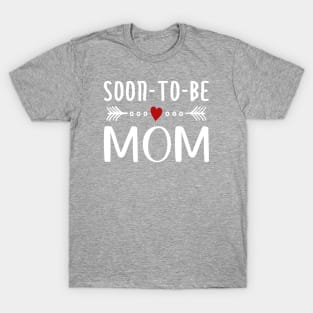 Soon To Be Mom Mother's Day Calligraphy Quote T-Shirt